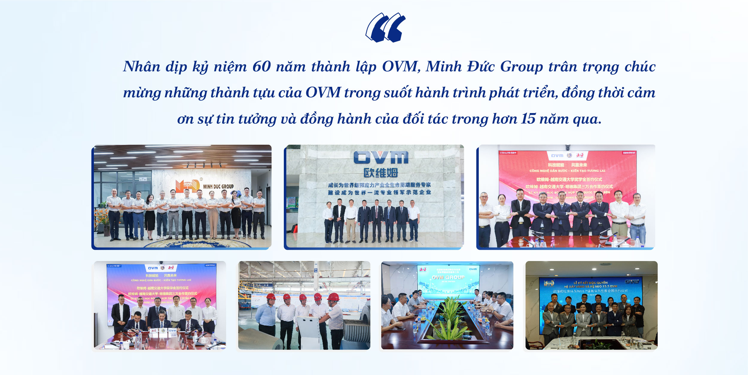 Trong bối cảnh ngành xây dựng và hạ tầng ngày càng đặt ra những yêu cầu cao hơn về chất lượng, hiệu quả và năng lực công nghệ, việc duy trì các mối quan hệ hợp tác có nền tảng vững chắc sẽ tiếp tục là một trong những yếu tố quan trọng đối với sự phát triển của doanh nghiệp. Trên cơ sở những thành quả đã đạt được, Minh Đức Group hướng tới việc tiếp tục phát huy năng lực triển khai tại thị trường Việt Nam, tăng cường trao đổi chuyên môn với các đối tác quốc tế và mở rộng cơ hội ứng dụng những giải pháp kỹ thuật phù hợp với nhu cầu thực tiễn