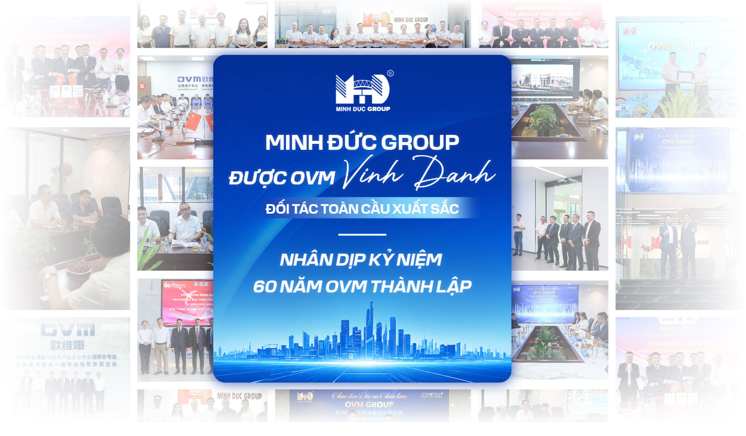 Minh Đức Group được OVM vinh danh Đối tác toàn cầu xuất sắc nhân dịp kỷ niệm 60 năm thành lập OVM
